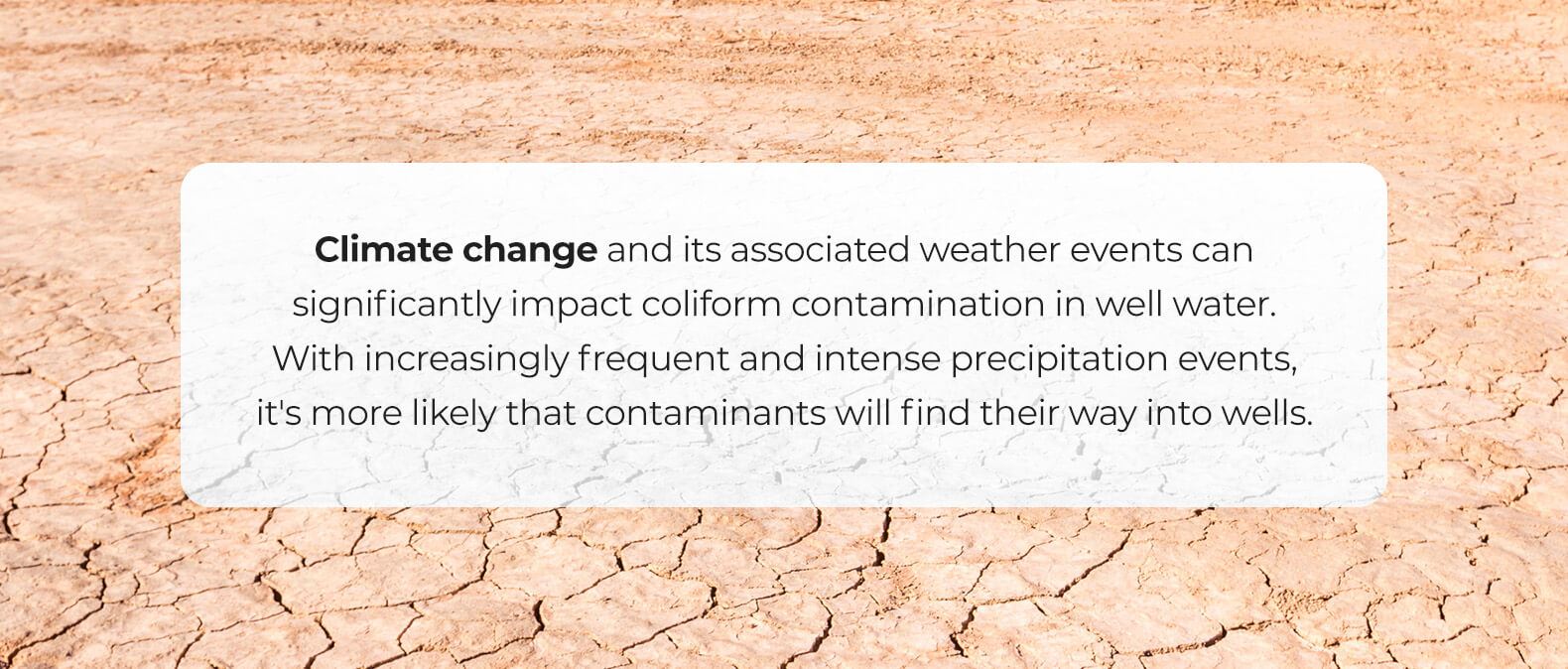 Climate change and associated weather events affect well water